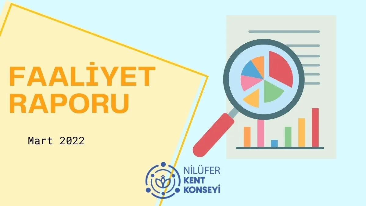 Mart 2022 Faaliyet Raporu