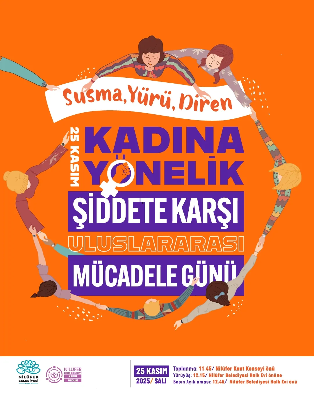 25 Kasım Kadına Yönelik Şiddete Karşı Uluslararası Mücadele Günü Etkinlikleri